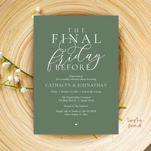 “The Final Friday Before” Classy Rehearsal Dinner Invitation