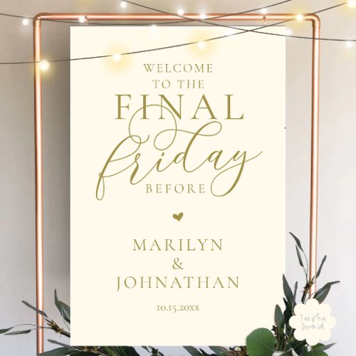 The Final Friday Before, Wedding Rehearsal Dinner Foam Board