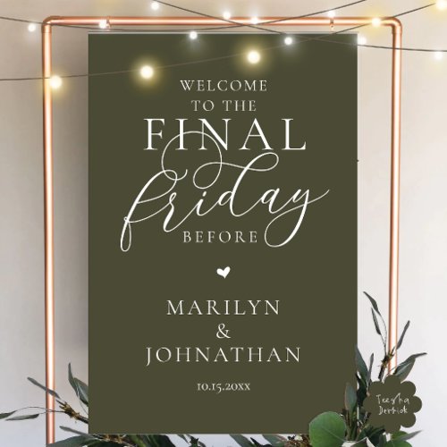 The Final Friday Before, Wedding Rehearsal Dinner Foam Board