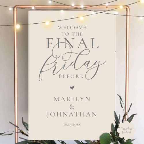 The Final Friday Before, Wedding Rehearsal Dinner Foam Board