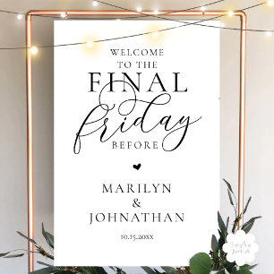 The Final Friday Before, Wedding Rehearsal Dinner Foam Board