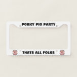 The Final Snort: Ending the Political Monopoly License Plate Frame