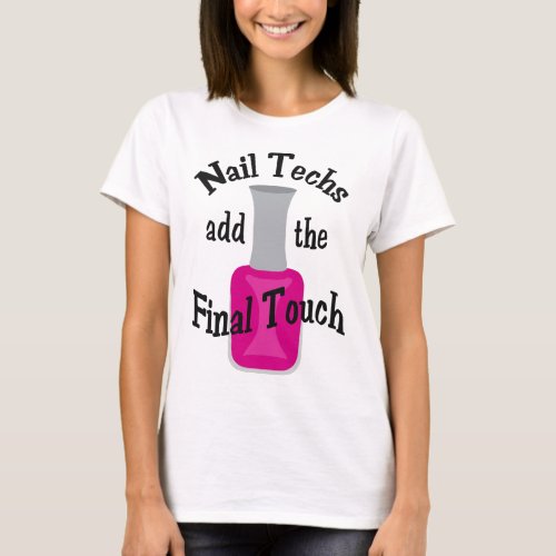 The Final Touch T_Shirt