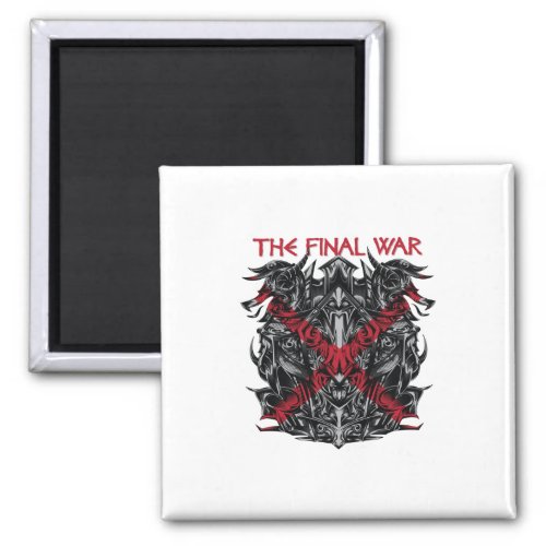 the final war magnet