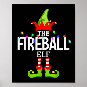 The Fireball Elf Christmas Matching Pajamas Poster