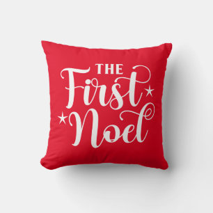 The First Noel Christmas Throw Pillow
