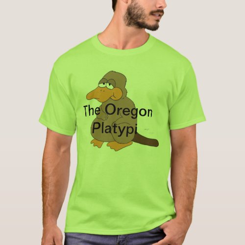 The first of the Oregon Platypi clothes line T_Shirt