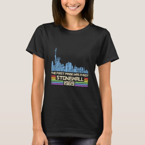 The First Pride Was A Riot Shirt Stonewall 1969 Ts