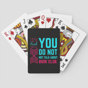 The first rule of book club funny phrase poker cards