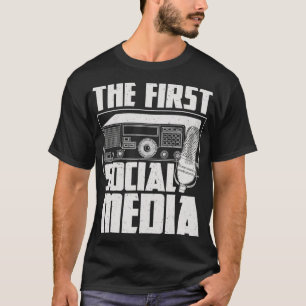 The First Social Media Ham Radio Amateur Radio Op T-Shirt
