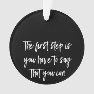 the first step is you have to say that you can ornament