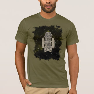 The First Time Someone Steals a Spaceship T-Shirt