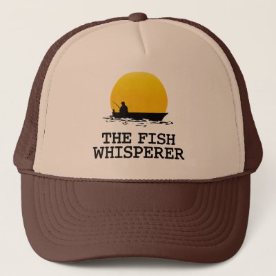 The Fish Whisperer Trucker Hat | Zazzle.com