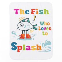 The fish who loves to splash