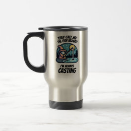 The fish wizard - Always casting Travel Mug
