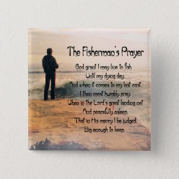 The Fishermans Prayer Button by Spice at Zazzle