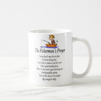 The Fisherman's Prayer Coffee Mug by ImpressImages at Zazzle