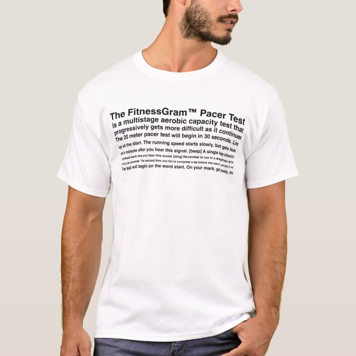 The Fitness Gram Pacer Test Meme T Shirt Zazzle Com