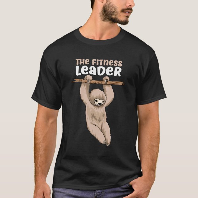 The Fitness Leader Funny Sloth Training T-Shirt (Front)