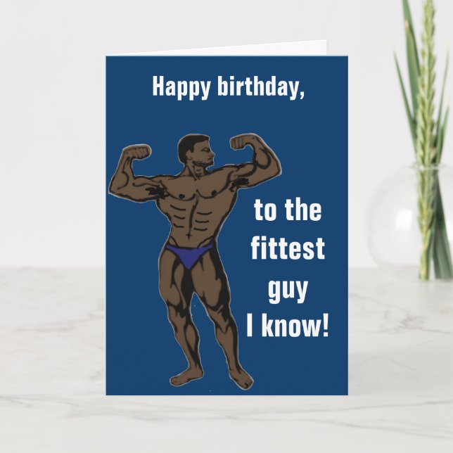 The fittest guy I know Card (Front)