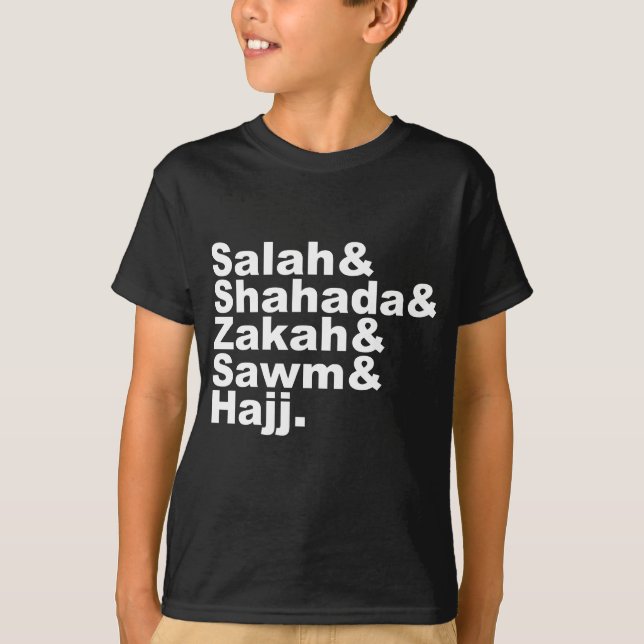 The Five Pillars of Islam | Muslim Prayer Faith T-Shirt (Front)