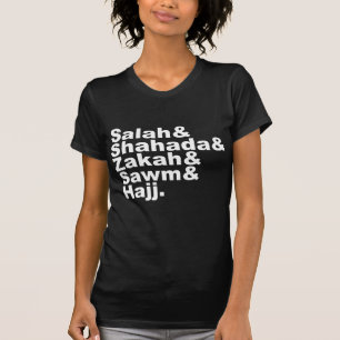 The Five Pillars of Islam   Muslim Prayer Faith T-Shirt