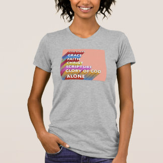 The Five Solas T-Shirt