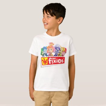 The Fixies | Fixie Kids T-shirt by The_Fixies at Zazzle