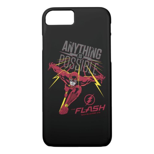 The Flash  Anything Is Possible iPhone 87 Case