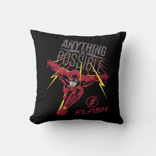 The Flash  Anything Is Possible Throw Pillow