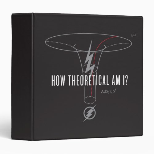 The Flash  How Theoretical Am I 3 Ring Binder