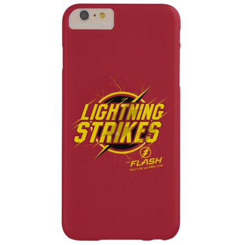 The Flash  Lightning Strikes Graphic Barely There iPhone 6 Plus Case