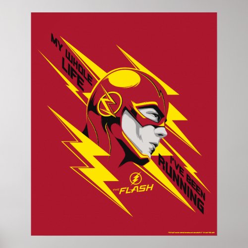 The Flash  My Whole Life Ive Been Running Poster