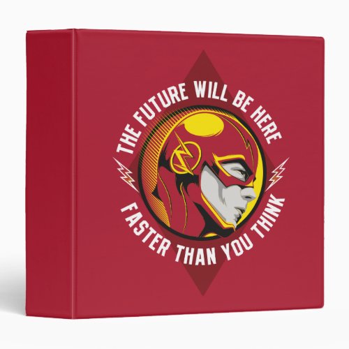 The Flash  The Future Will Be Here 3 Ring Binder