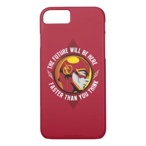 The Flash  The Future Will Be Here iPhone 87 Case
