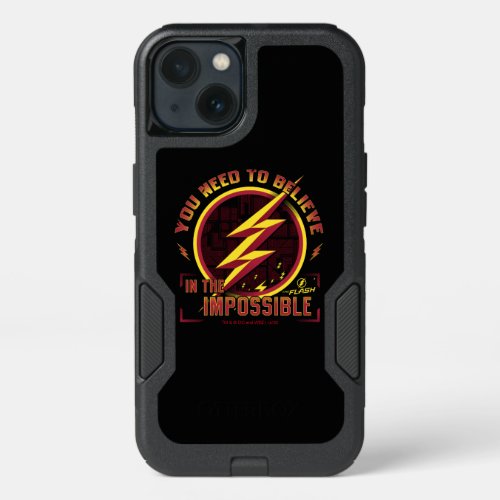 The Flash  You Need To Believe In The Imposible iPhone 13 Case