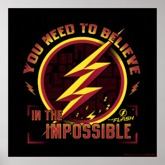 The Flash | You Need To Believe In The Imposible Poster