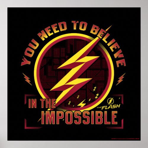 The Flash  You Need To Believe In The Imposible Poster