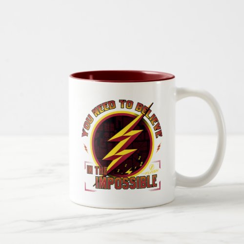 The Flash  You Need To Believe In The Imposible Two_Tone Coffee Mug