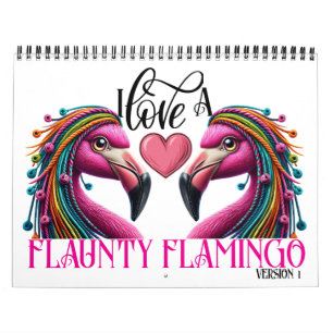 The Flaunty Flamingo Version 1 Calendar