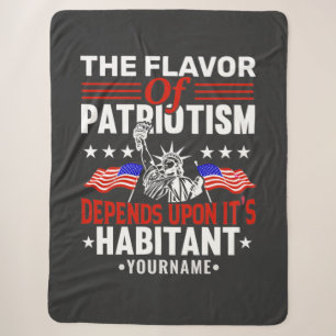 The Flavor of Patriotism Depends Upon its Habitant Sherpa Blanket