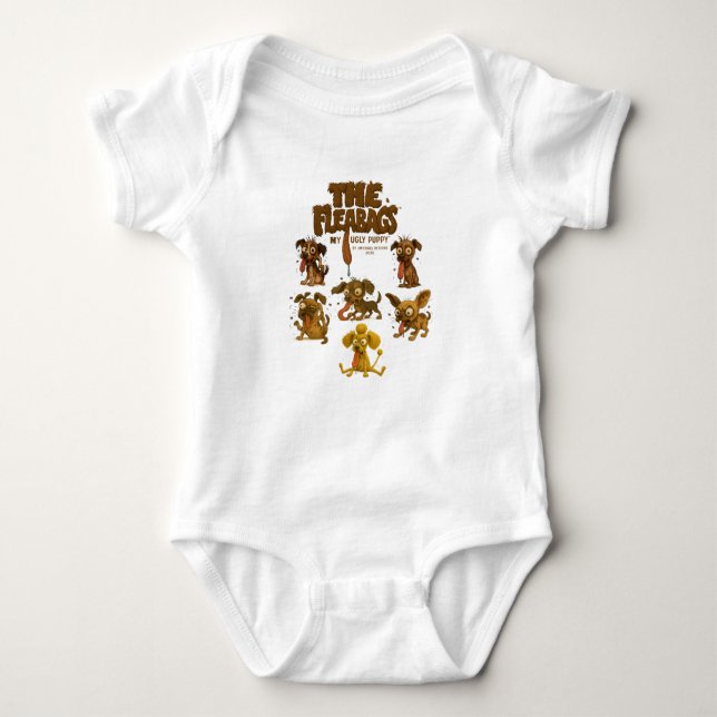 The Fleabags™ – My Ugly Puppy™  Baby Bodysuit (Front)
