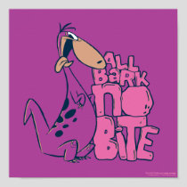 The Flintstones | Dino - All Bark No Bite Poster