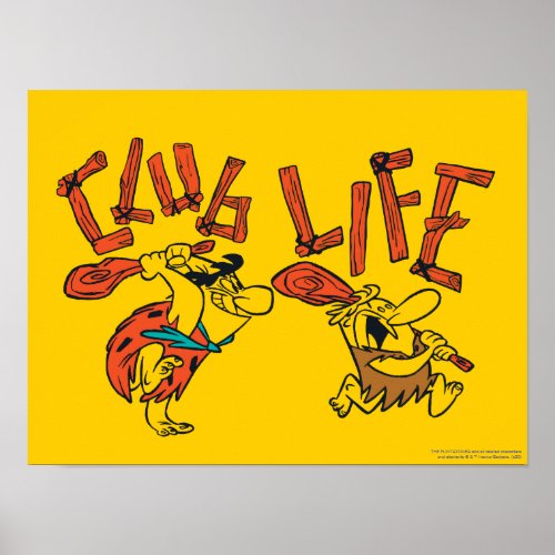 The Flintstones  Fred  Barney _ Club Life Poster