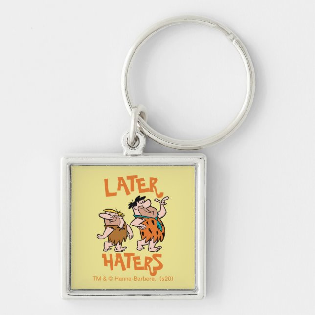 The Flintstones | Fred & Barney - Later Haters Keychain (Front)