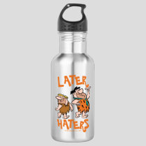 The Flintstones | Fred & Barney - Later Haters Stainless Steel Water Bottle