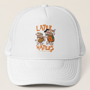 The Flintstones Fred & Barney - Later Haters Trucker Hat