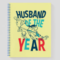 The Flintstones | Husband of the Year Notebook