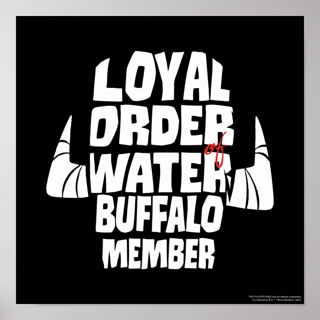 The Flintstones | Loyal Order Water Buffalo Member Poster | Zazzle