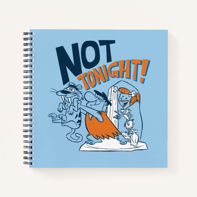 The Flintstones | Not Tonight! Notebook (Front)